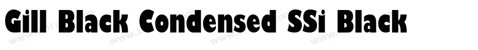 Gill Black Condensed SSi Black Condensed字体转换